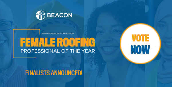 Beacon - Vote Now for the Female Roofing Professional of the Year!