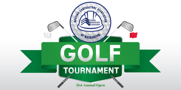 Roofing Contractors Association of Washington 52nd Annual Golf Tournament