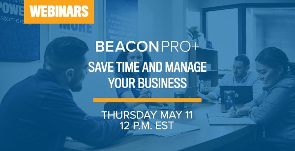 Save Time and Manage Your Business - Beacon PRO+ Webinar
