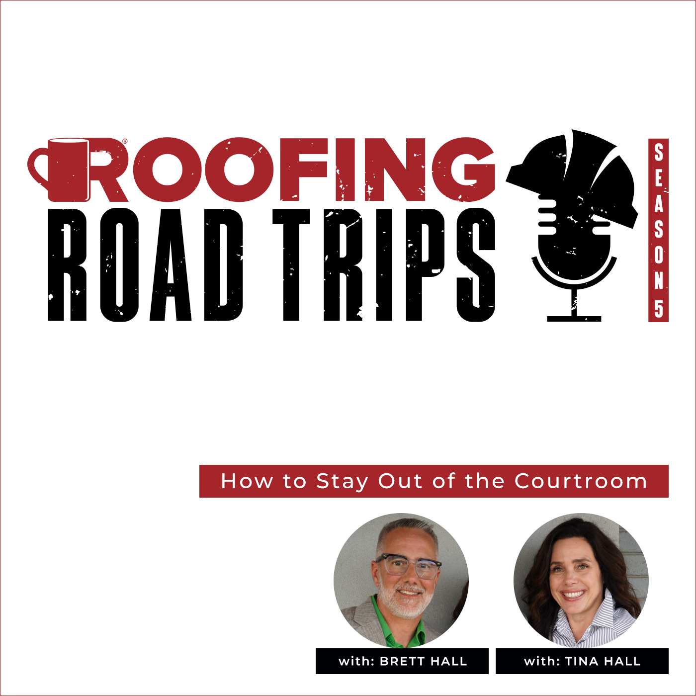 DaVinci Roofscapes - Brett and Tina Hall - How to Stay Out of The Courtroom