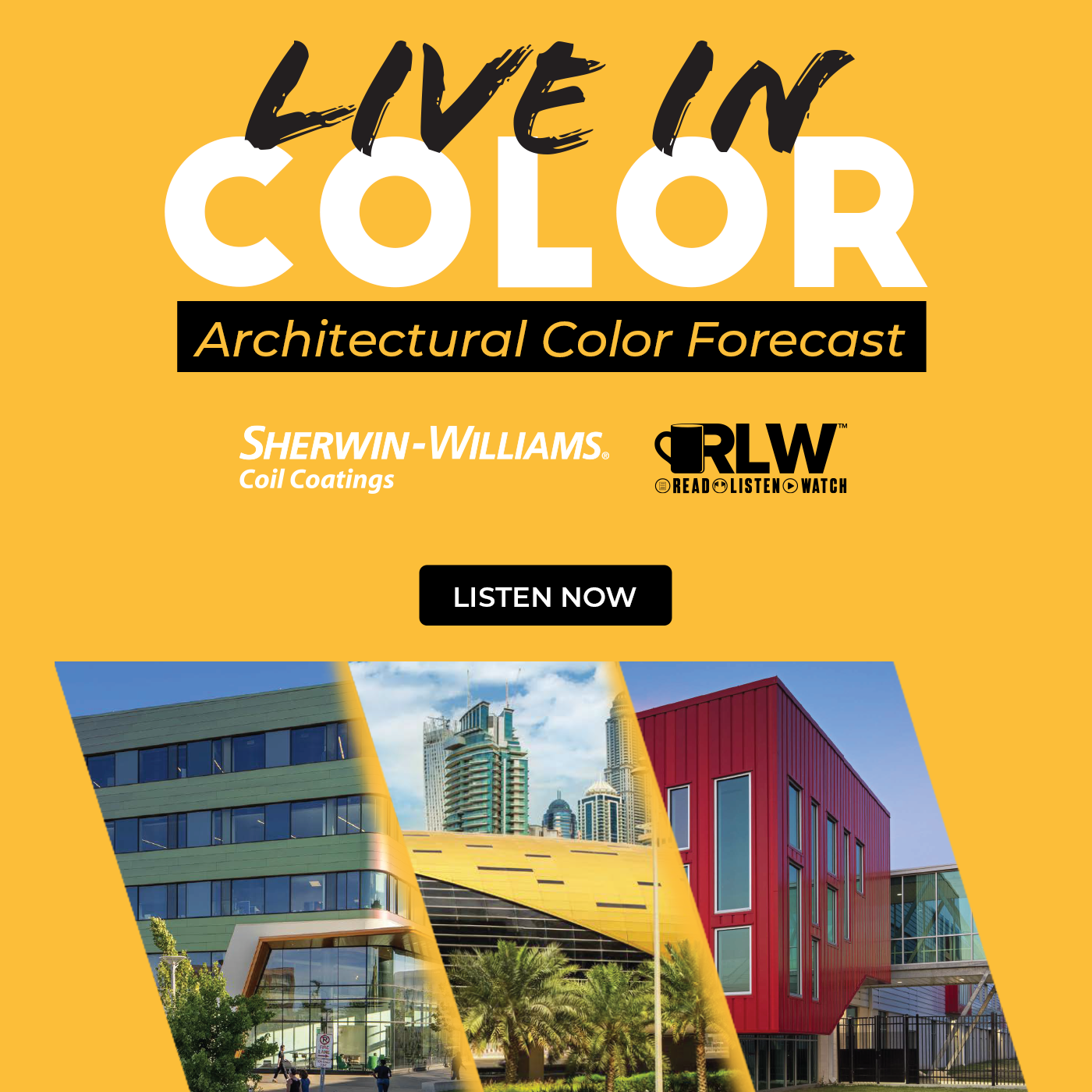 Sherwin - Live in Color: Architectural Color Forecast - RLW POD