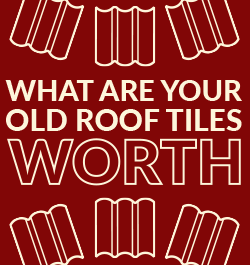 All Points Tile - Sidebar - What are Your Old Roof Tiles Worth?