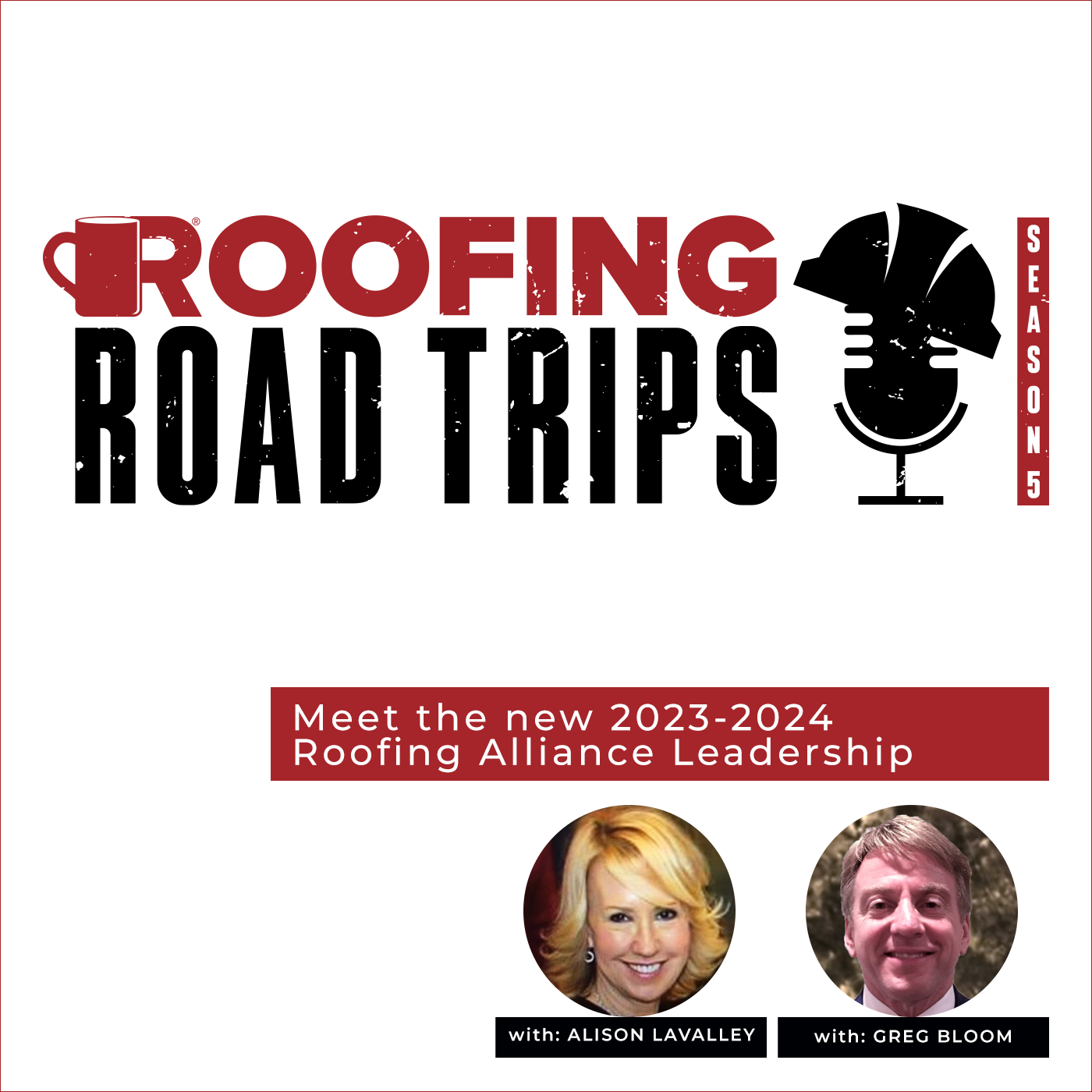RRT-RoofingAlliance-LaValley-Bloom-Podcast