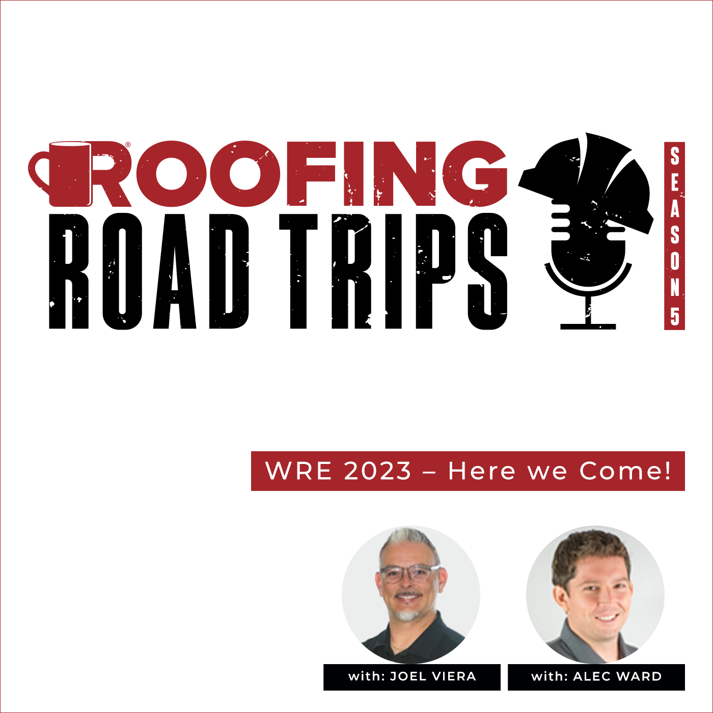 Joel Viera & Alec Ward - WRE 2023 - Here we Come!