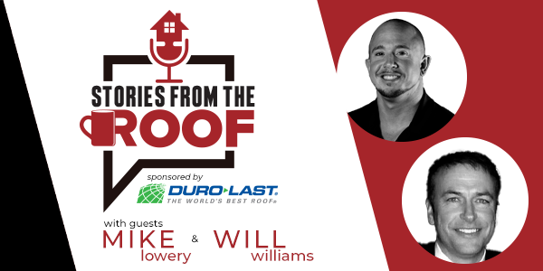Stories From The Roof - Mike Lowery & Will Williams - PODCAST TRANSCRIPTION