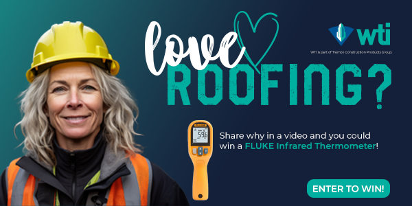 Tremco/WTI - Love Roofing? Share Why in a Video And You Could Win!