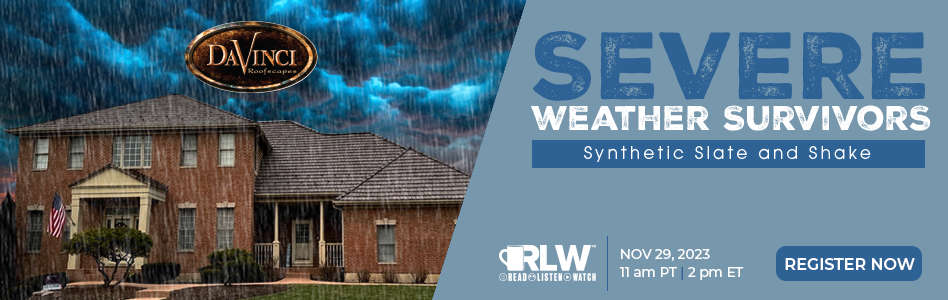 DaVinci Roofscapes - Billboard Ad - Severe Weather Survivors: Synthetic Slate and Shake (RLW)
