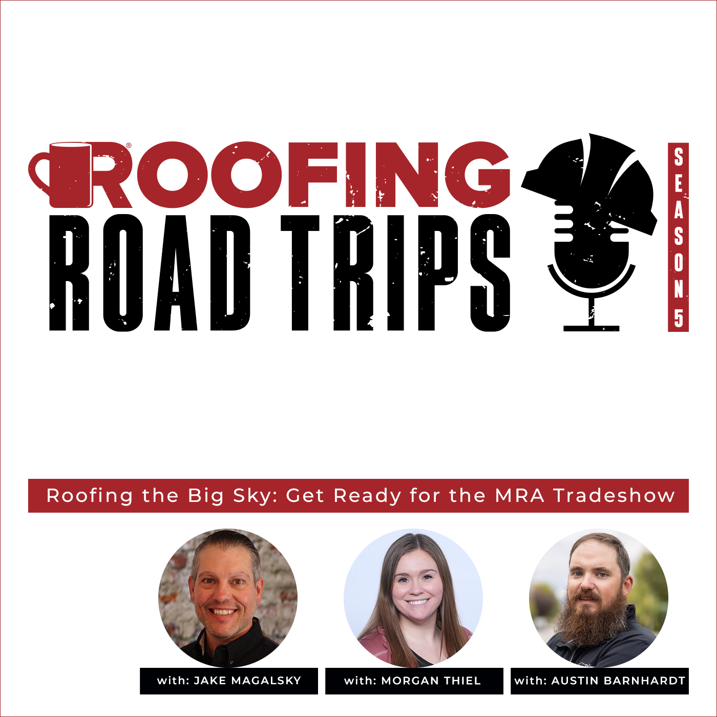 Roofing the Big Sky: Get Ready for the MRA Tradeshow