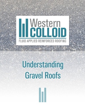 Western Colloid - Understanding Gravel Roofs eBook