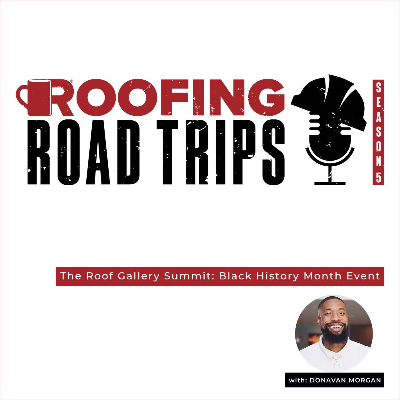 Donavan Morgan - The Roof Gallery Summit: Black History Month Event