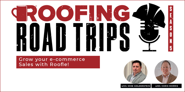 Mike Goldenstein and Chris Morris - Grow your e-commerce Sales with Roofle! - PODCAST TRANSCRIPT