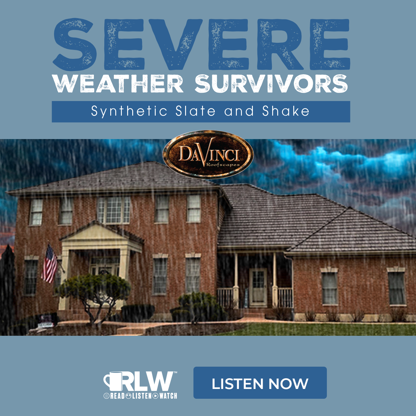 Davinci - RLW - Severe Weather Survivors: Synthetic Slate and Shake - POD
