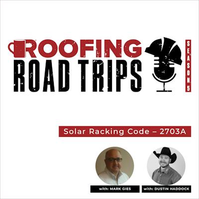 S-5! - RRT Podcast with Mark Gies & Dustin Haddock – Solar Racking Code