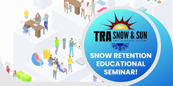 1st annual Snow Retention Educational Seminar