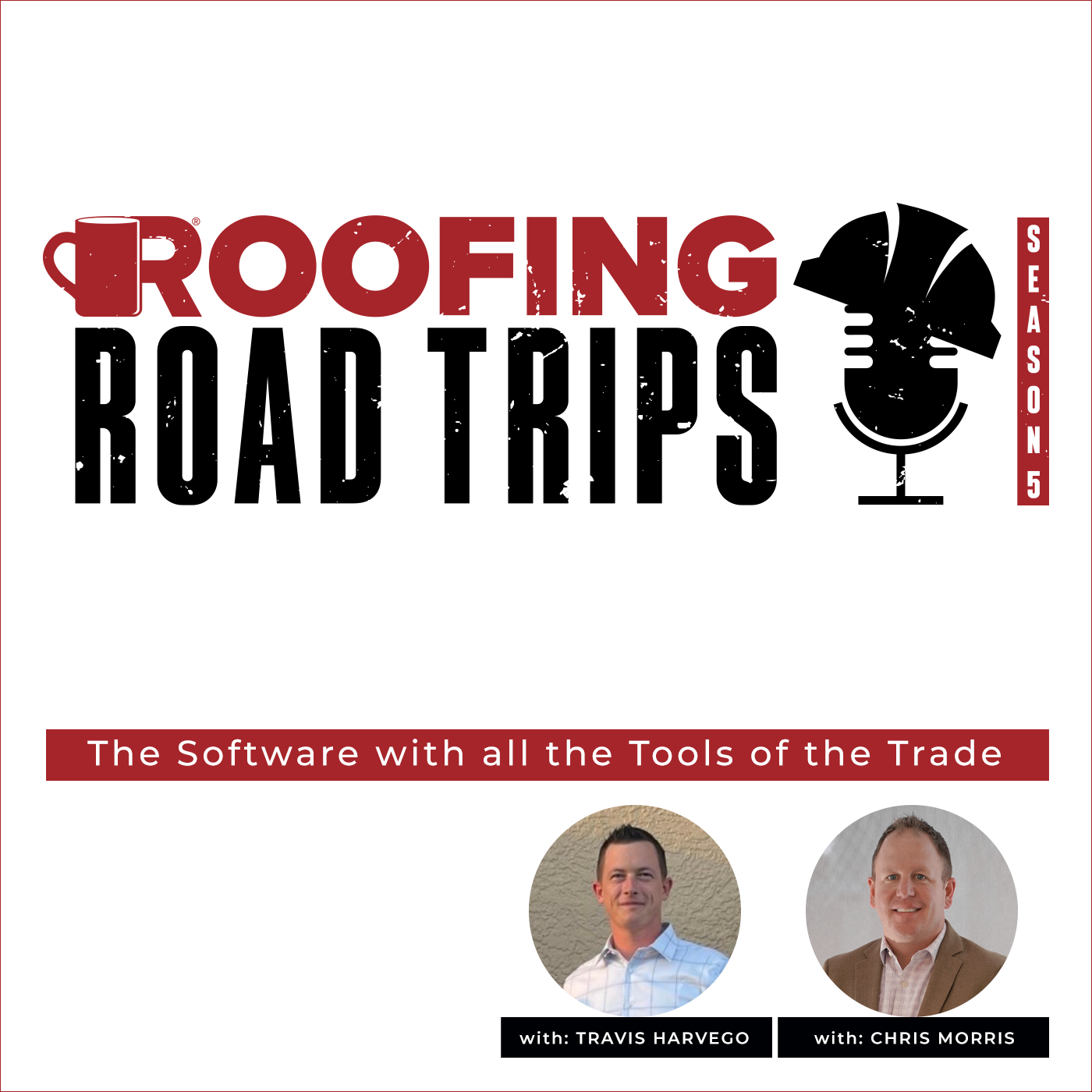 RRT-S5-ROOFLE-Harvego-Morris-Podcast-GAF integration