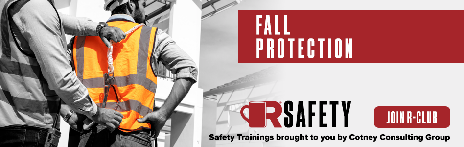 R-Club Safety Training - Fall Protection - Billboard