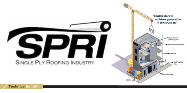 SPRI Addressing Construction generated moisture