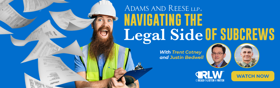 Adams & Reese - Billboard Ad - Navigating the Legal Side of Subcrews (RLW on-demand)