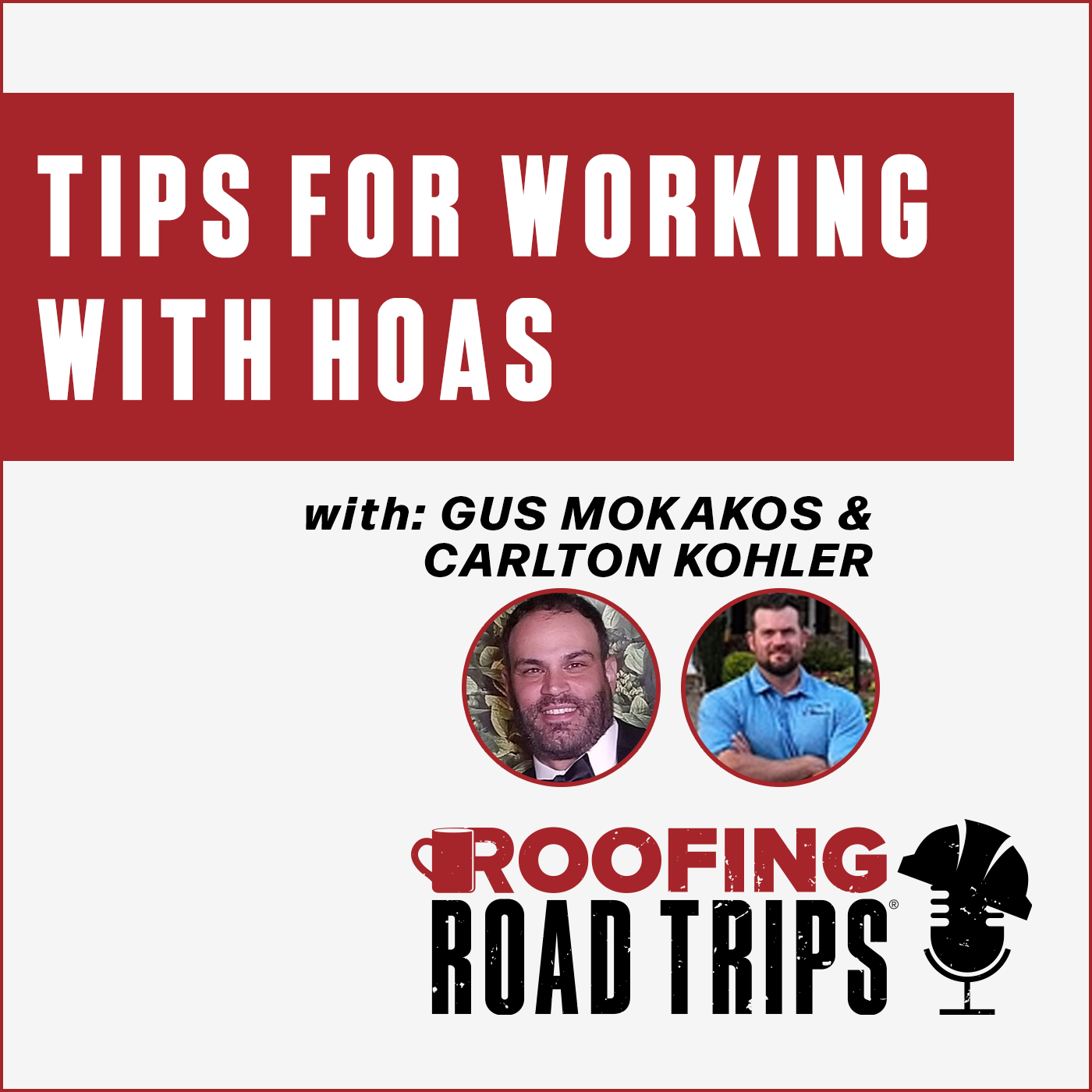 Gus Mokakos & Carlton Kohler - Tips for Working With HOAs