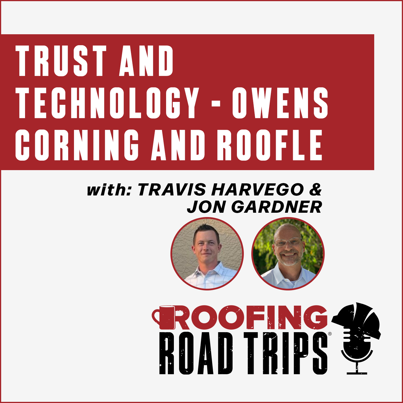 RRT-Roofle-Harvego-Gardner-Podcast-OC Integration