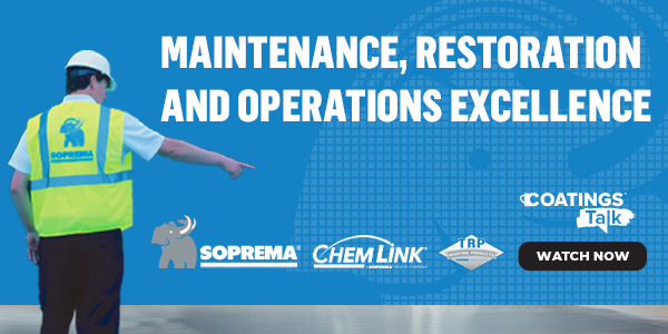 SOPREMA - Maintenance, Restoration and Operations Excellence (CoatingsTalk on-demand)