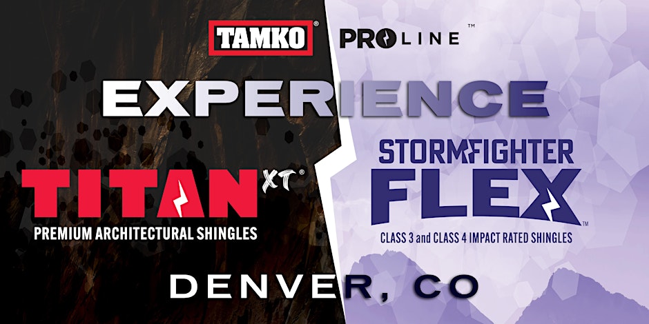 TAMKO - Experience Different 2024 - Denver, CO