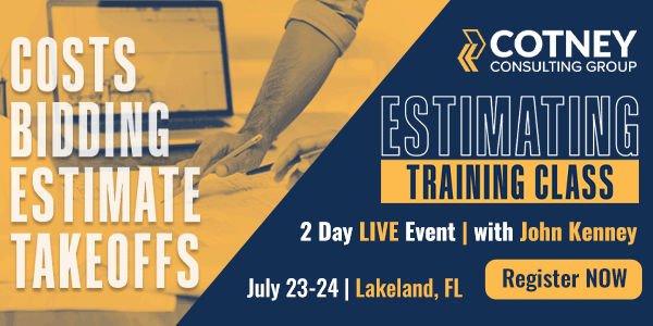 Cotney Consulting Group - 2-Day Live In-Person Estimating Training