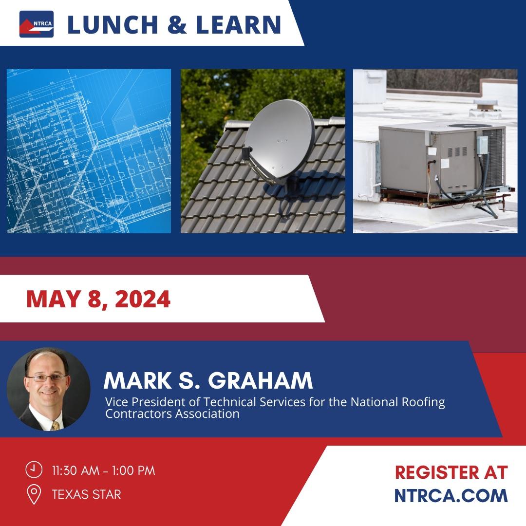 NTRCA - LUNCH & LEARN: Technical Issues Update with Mark S. Graham