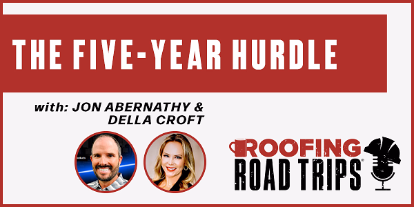 Jon Abernathy and Della Croft - The Five-Year Hurdle - PODCAST TRANSCRIPT
