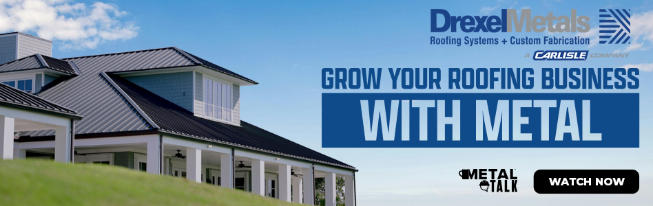 CAM (Drexel Metals) - Billboard Ad - Elevate Your Roofing Business with Metal - Watch Now