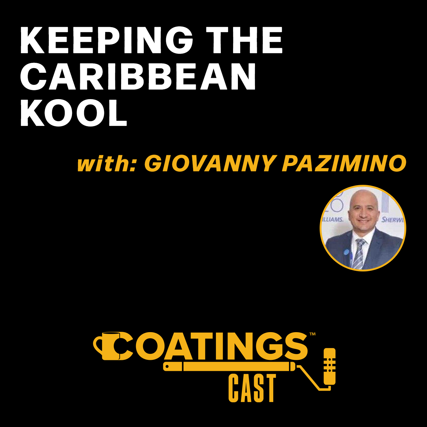 Sherwin Williams Roofing Solutions - CoatingsCast - Kool Seal - Giovanny