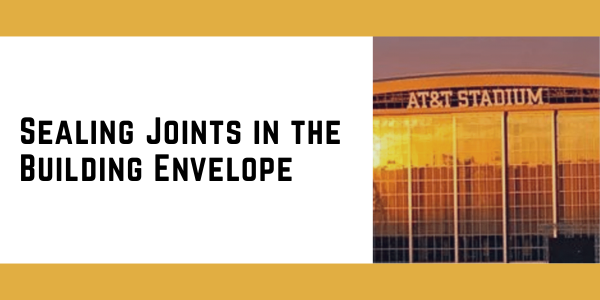 ABAA - Sealing Joints in the Building Envelope