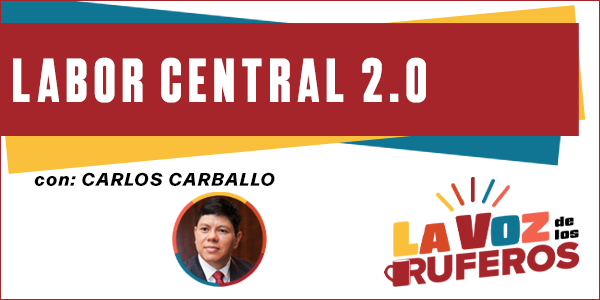 Carlos Carballo - Labor Central 2.0 En Español - Transcripción del Podcast