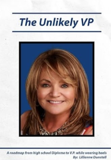 Lillianne Dunstall - The Unlikely VP