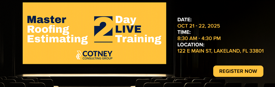 Cotney Consulting Group - Billboard Ad - In-Person Roofing Estimating Training