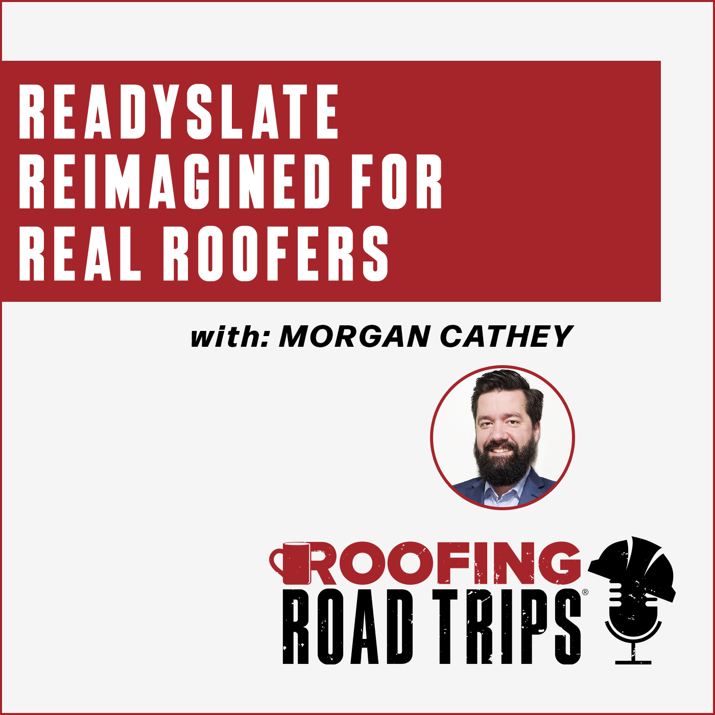 RRT - ReadySlate Reimagined for Real Roofers