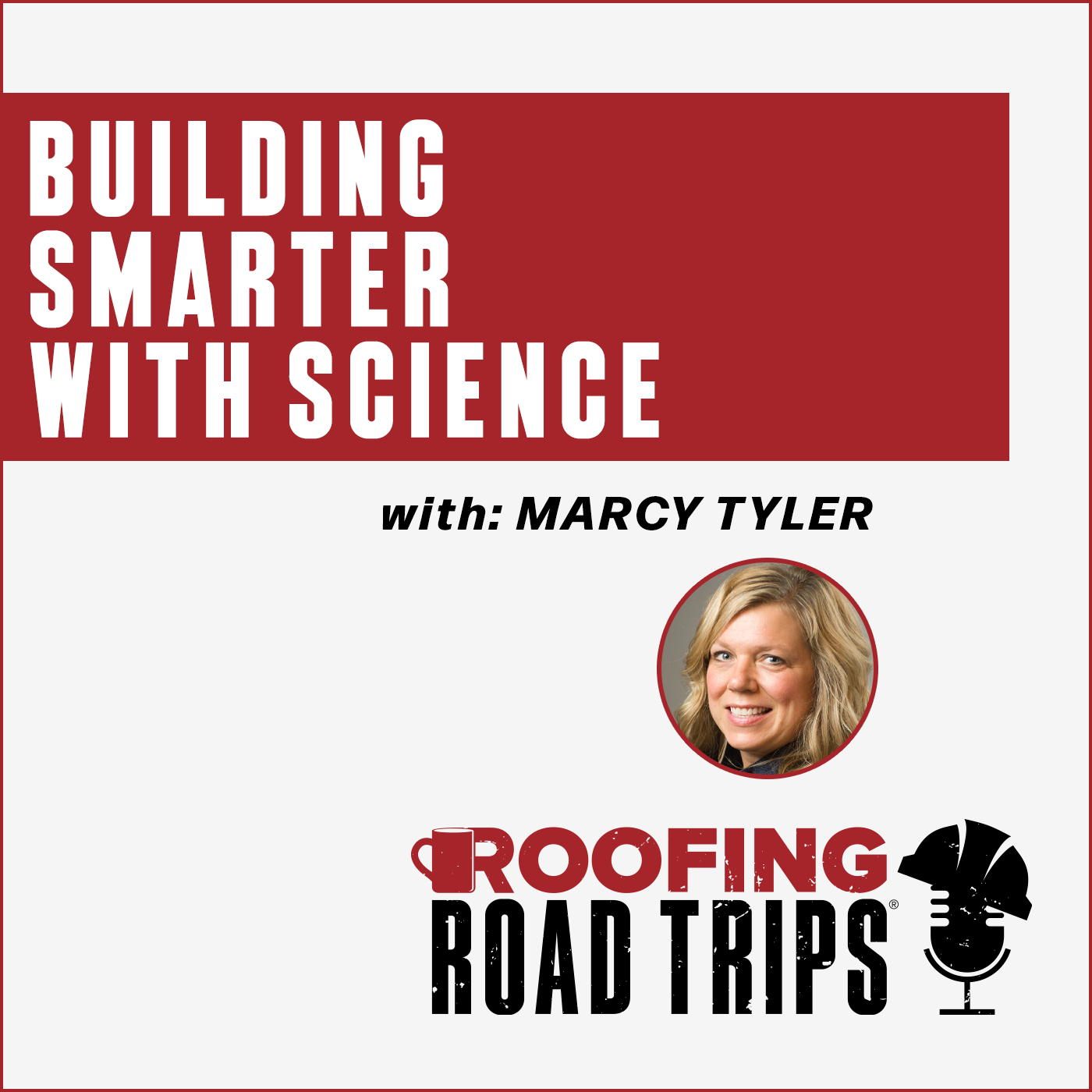 RRT - TremcoBuildingProducts-MTyler-Podcast RRT - TremcoBuildingProducts-MTyler-Podcast