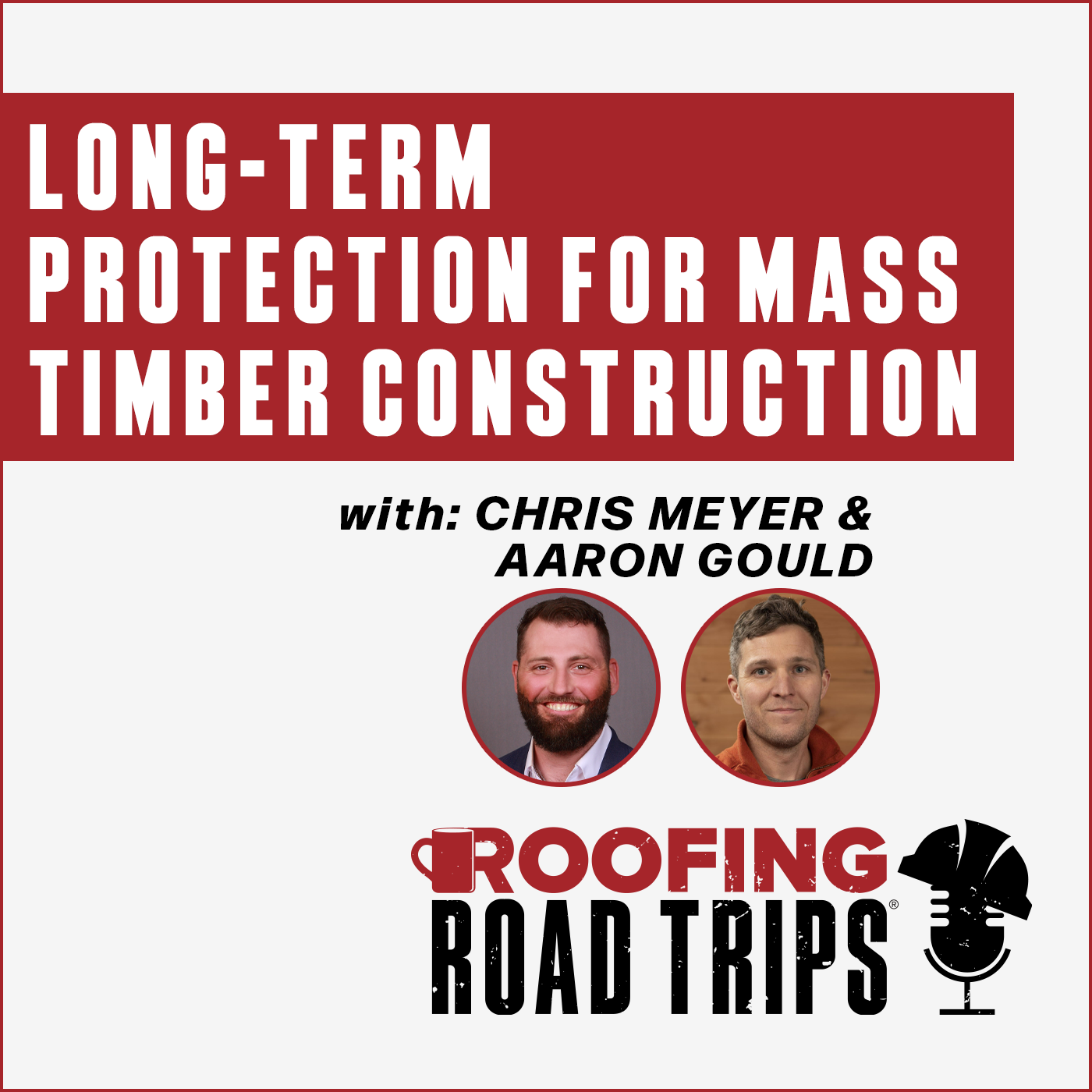 VaproShield - Mass Timber Aaron & Chris - Podcast VaproShield - Mass Timber Aaron & Chris - Podcast