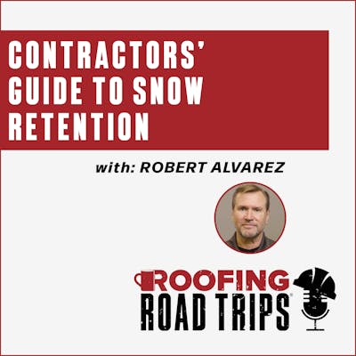 Contractors’ Guide to Snow Retention
