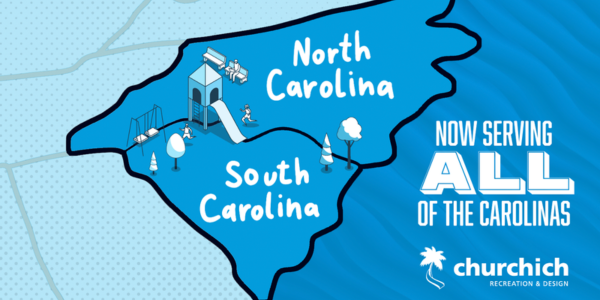 Churchich Recreation & Design Expands Territory to Serve All of North and South Carolina