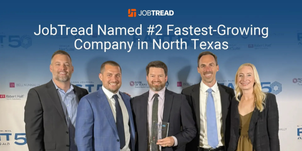 JobTread - fastest growing company in north texas