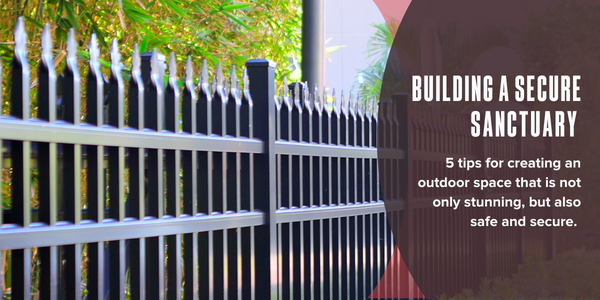 Building a secure sanctuary