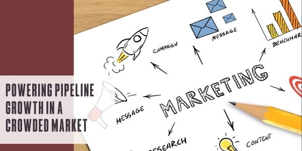 Powering pipeline growth in a crowded market