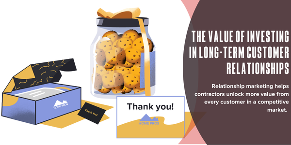 The value of investing in long-term customer relationships