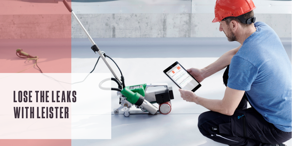 Lose the leaks with Leister