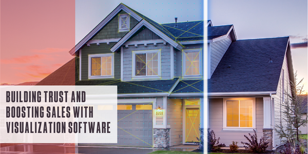 Building trust and boosting sales with visualization software