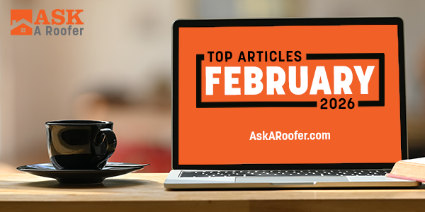 Top February articles: Roofing advice and heartwarming stories