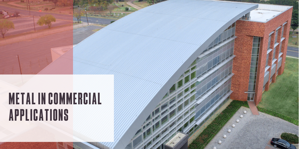 Metal in commercial applications