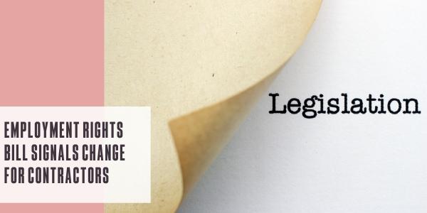 Employment rights bill signals change for contractors