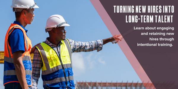 Turning new hires into long-term talent
